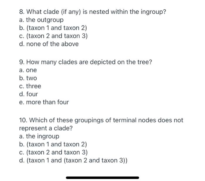 Poutgroup Cladogram Example Taxon 1 Root Taxon 2 Ingroup Branch B C O Internal Node Unceston Terminal Node Tip Taxon 3