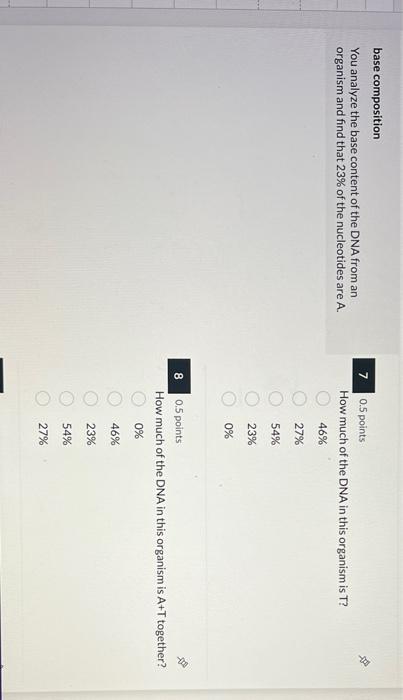 3 3 1 Point Which Of The Following Is Complementary To The Dna Strand Below 5 Atcgtca 3 5 Atcgtca 3 O 5 Tagcagt 3 5 Tga 3