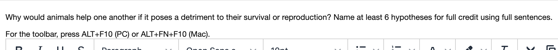 Why Would Animals Help One Another If It Poses A Detriment To Their Survival Or Reproduction Name At Least 6 Hypotheses 1