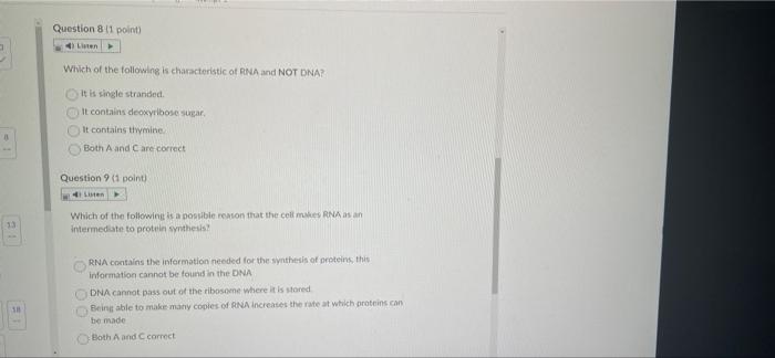 Question 8 11 Point Linen Which Of The Following Is Characteristic Of Rna And Not Ona It Is Single Stranded It Contain 1