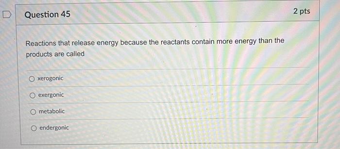 2 Pts Question 41 Which Of The Following Is Not True Of Prokaryotes They Lack A Membrane Bound Nucleus Dna Is Located W 5