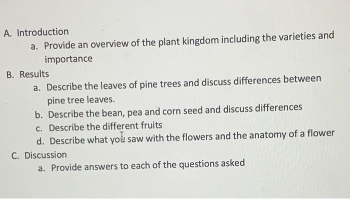 A Introduction A Provide An Overview Of The Plant Kingdom Including The Varieties And Importance B Results A Describ 2