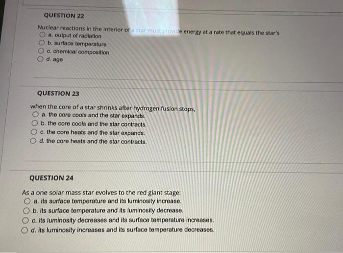Question 20 In Binary Stars The Two Stars Move In Which Way With Respect To Each Other O A The Low Mass Star Moves In 2