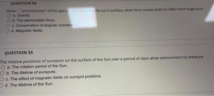 Question 52 The Vibrations Of The Sun Reveal Information About O A The Temperature Of The Core Of The Sun B The Struc 2