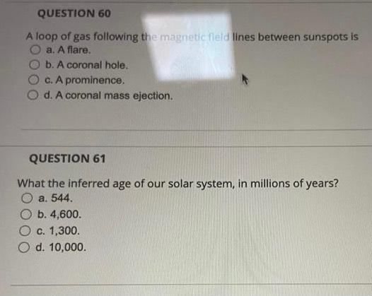 Question 57 The Sun Rotates About Its Own Axis Approximately O A Once Every 60 Minutes O B Once Every 24 Hours C O 3