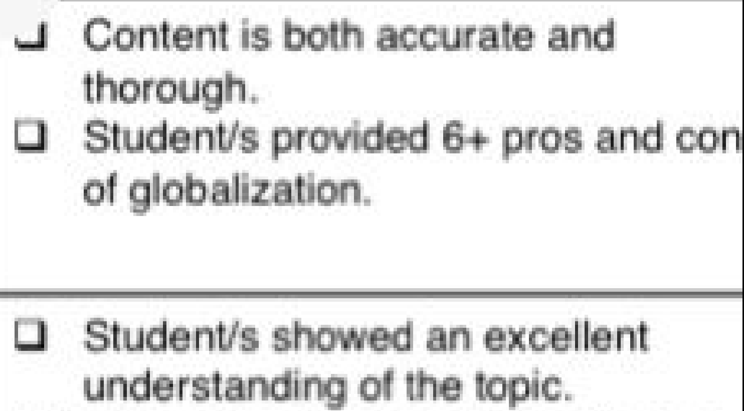 J Content Is Both Accurate And Thorough Student S Provided 6 Pros And Con Of Globalization Students Showed An Excell 1