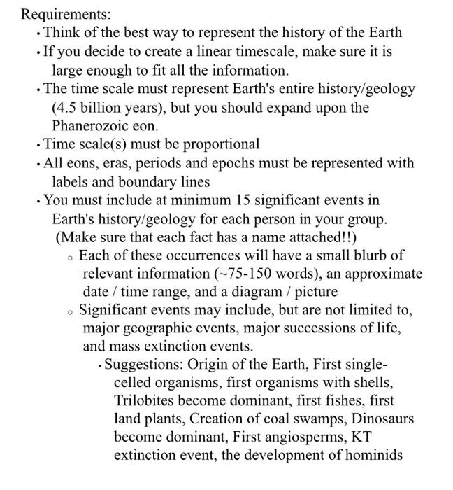 Requirements Think Of The Best Way To Represent The History Of The Earth If You Decide To Create A Linear Timescale 1