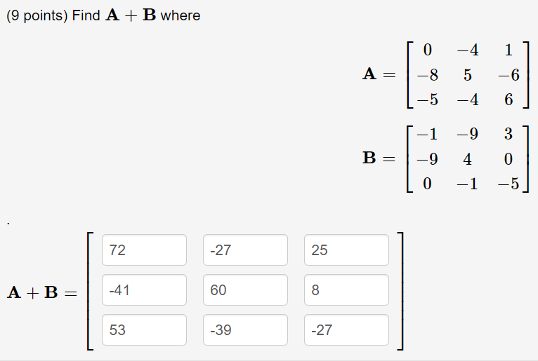 9 Points Find A B Where 0 4 1 6 A 8 5 5 4 6 1 9 3 B 4 0 9 0 0 1 5 72 27 25 A B 41 60 8 53 39 1