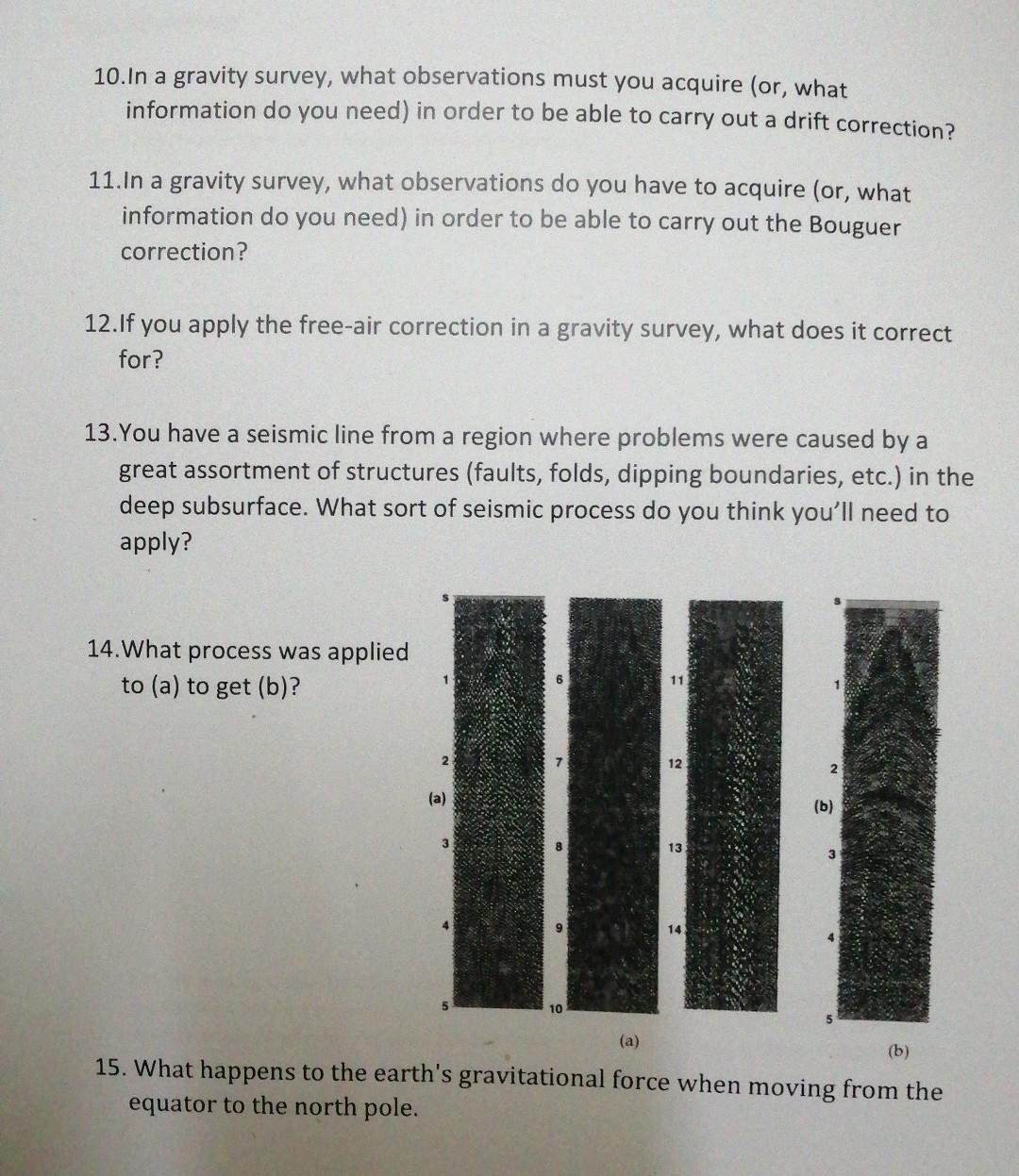 10 In A Gravity Survey What Observations Must You Acquire Or What Information Do You Need In Order To Be Able To Car 1