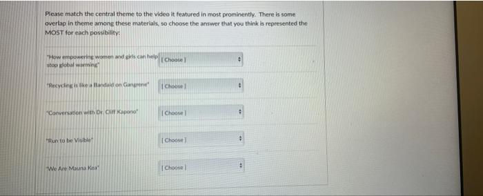 Please Match The Central Theme To The Video It Featured In Most Prominently There Is Some Overlap In Theme Among These 1