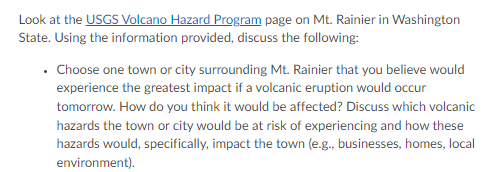 Look At The Usgs Volcano Hazard Program Page On Mt Rainier In Washington State Using The Information Provided Discuss 1