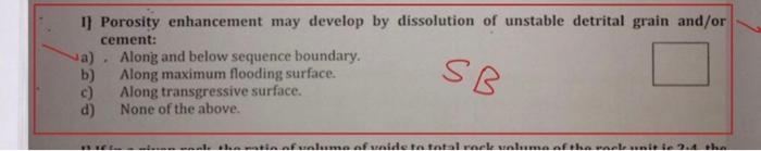 D Porosity Can Be Measured A Directly From Core Plugs B From Wire Line Logs C None Of The Above D All Of The Ab 4