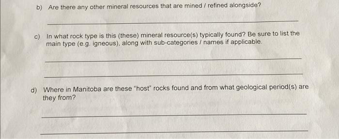 Following The First Discovery In 1890 Gold Mining Has Taken Place Almost Continuously In Manitoba For Over 100 Years Go 4