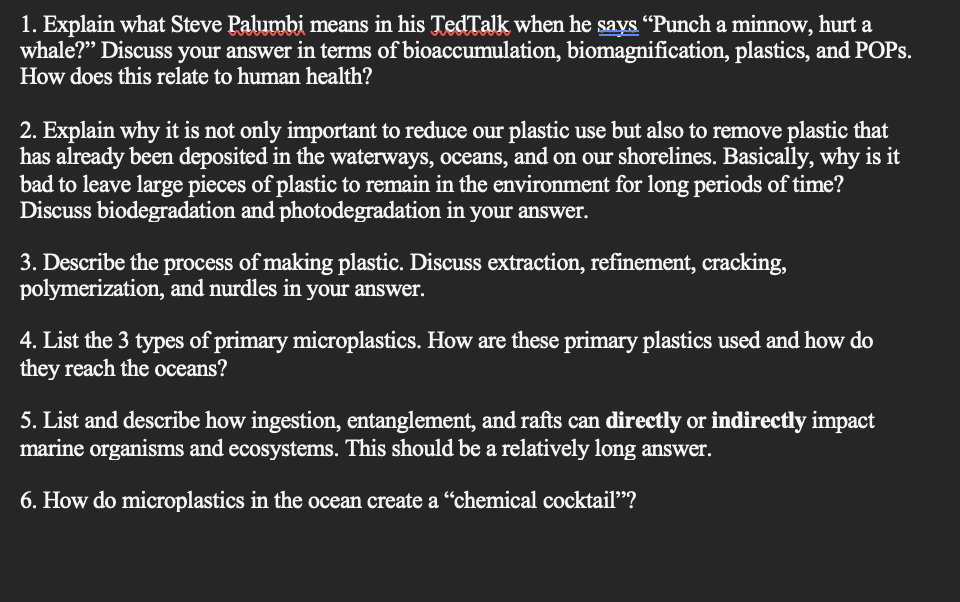 1 Explain What Steve Palumbi Means In His Tedtalk When He Says Punch A Minnow Hurt A Whale Discuss Your Answer In T 1