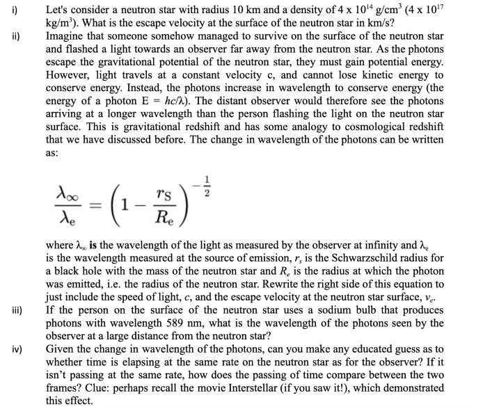 I Ii Let S Consider A Neutron Star With Radius 10 Km And A Density Of 4 X 10 4 G Cm 4 X 10 Kg M What Is The Esca 1