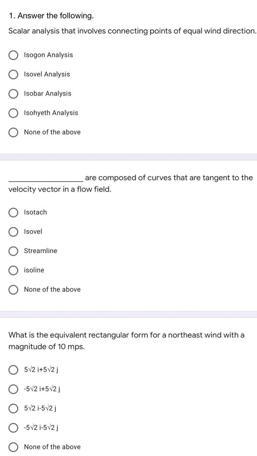 1 Answer The Following Scalar Analysis That Involves Connecting Points Of Equal Wind Direction Isogon Analysis Isovel 1