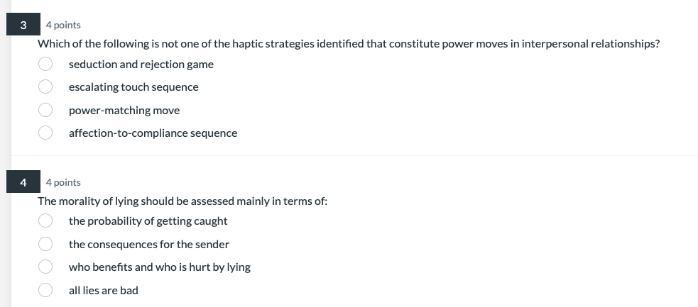 3 4 Points Which Of The Following Is Not One Of The Haptic Strategies Identified That Constitute Power Moves In Interper 1
