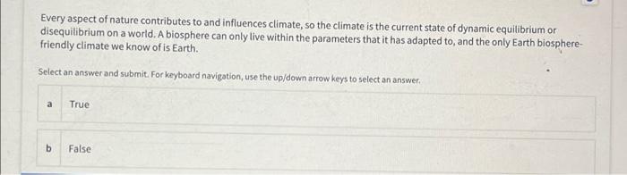 Every Aspect Of Nature Contributes To And Influences Climate So The Climate Is The Current State Of Dynamic Equilibrium 1