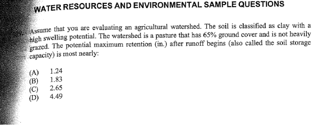 Water Resources And Environmental Sample Questions Ng Assume That You Are Evaluating An Agricultural Watershed The Soil 1