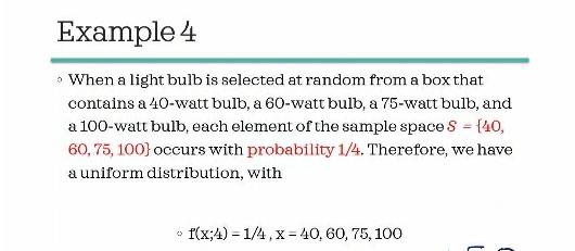 Example 4 When A Light Bulb Is Selected At Random From A Box That Contains A 40 Watt Bulb A 60 Watt Bulb A 75 Watt Bul 1