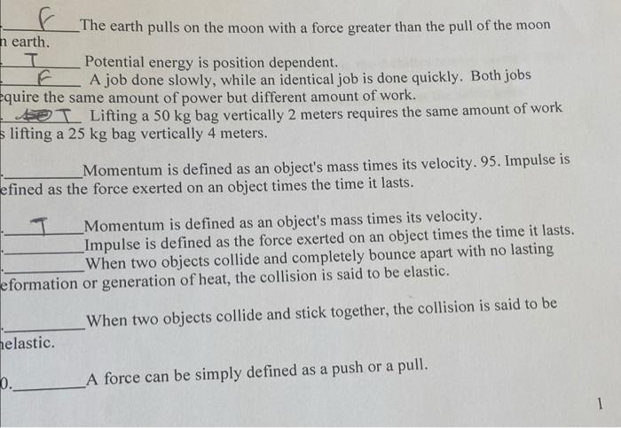 The Earth Pulls On The Moon With A Force Greater Than The Pull Of The Moon N Earth T Potential Energy Is Position Depen 1