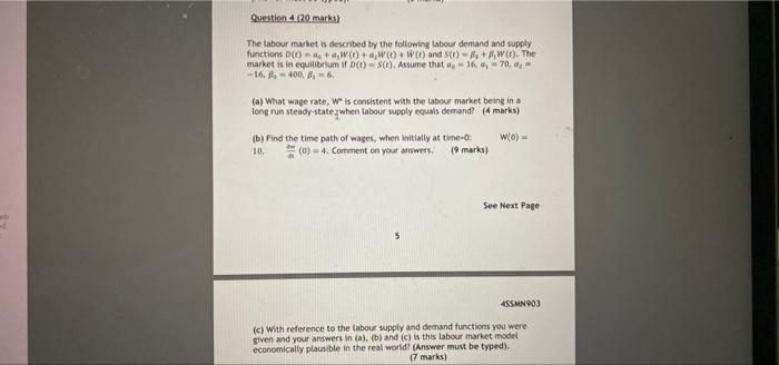 Question 4 20 Marks The Labour Market Is Described By The Following Labour Demand And Supply Functions D T 2 A W 2