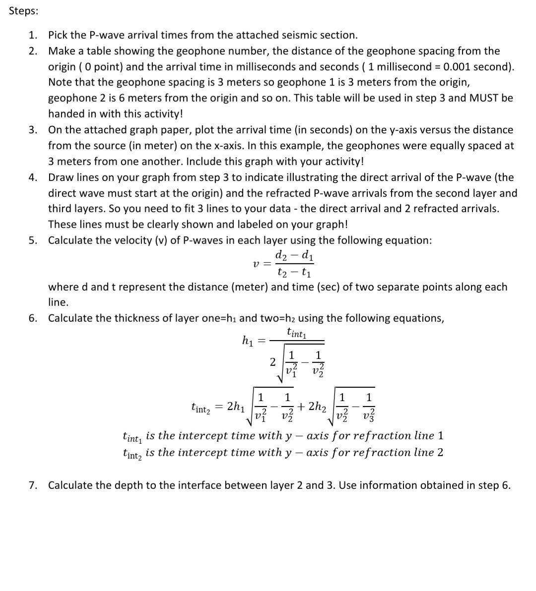 Steps 1 Pick The P Wave Arrival Times From The Attached Seismic Section 2 Make A Table Showing The Geophone Number 1