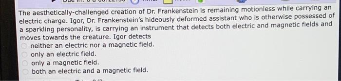 The Aesthetically Challenged Creation Of Dr Frankenstein Is Remaining Motionless While Carrying An Electric Charge Igo 1