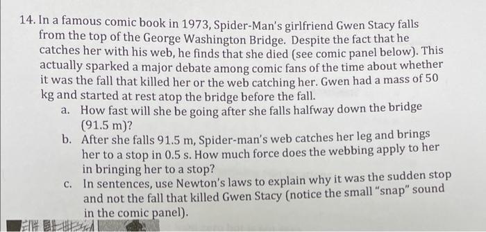 14 In A Famous Comic Book In 1973 Spider Man S Girlfriend Gwen Stacy Falls From The Top Of The George Washington Bridg 1