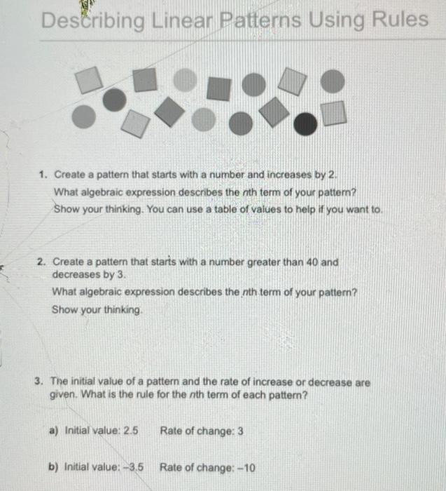 Describing Linear Patterns Using Rules 1 Create A Pattern That Starts With A Number And Increases By 2 What Algebraic E 1