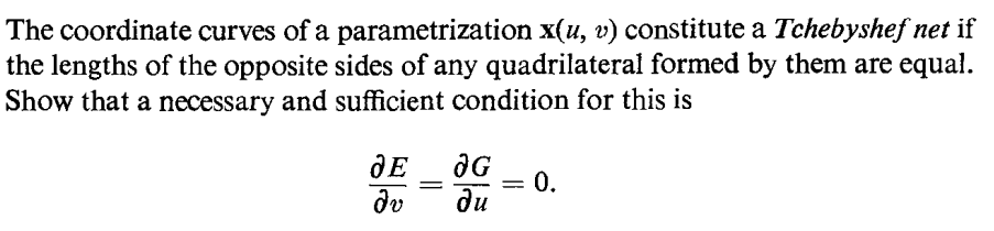 The Coordinate Curves Of A Parametrization X U V Constitute A Tchebyshef Net If The Lengths Of The Opposite Sides Of A 1