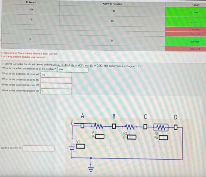 Entered Answer Preview Result 100 100 Correct 18 18 Correct Incorrect Incorrect Correct Normt At Least One Of The Answer 1