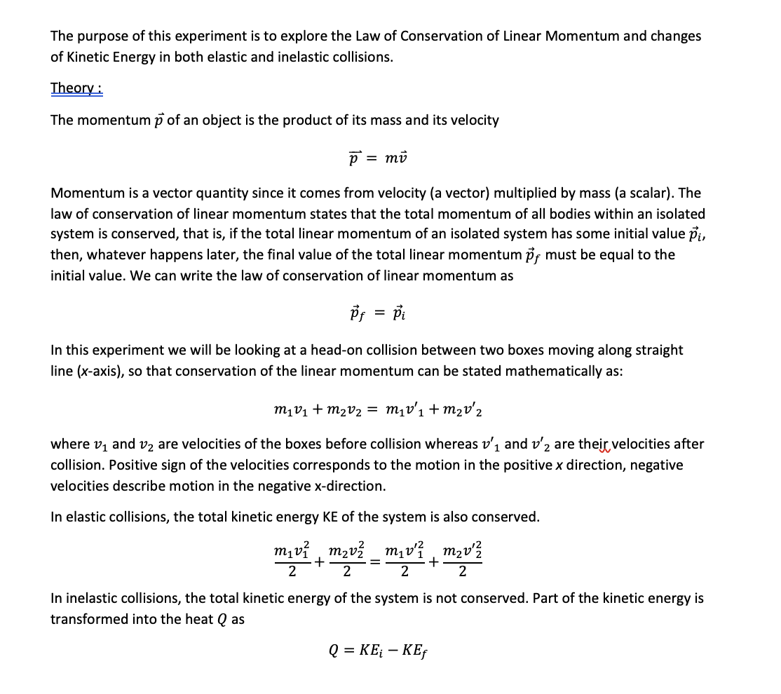 The Purpose Of This Experiment Is To Explore The Law Of Conservation Of Linear Momentum And Changes Of Kinetic Energy In 1