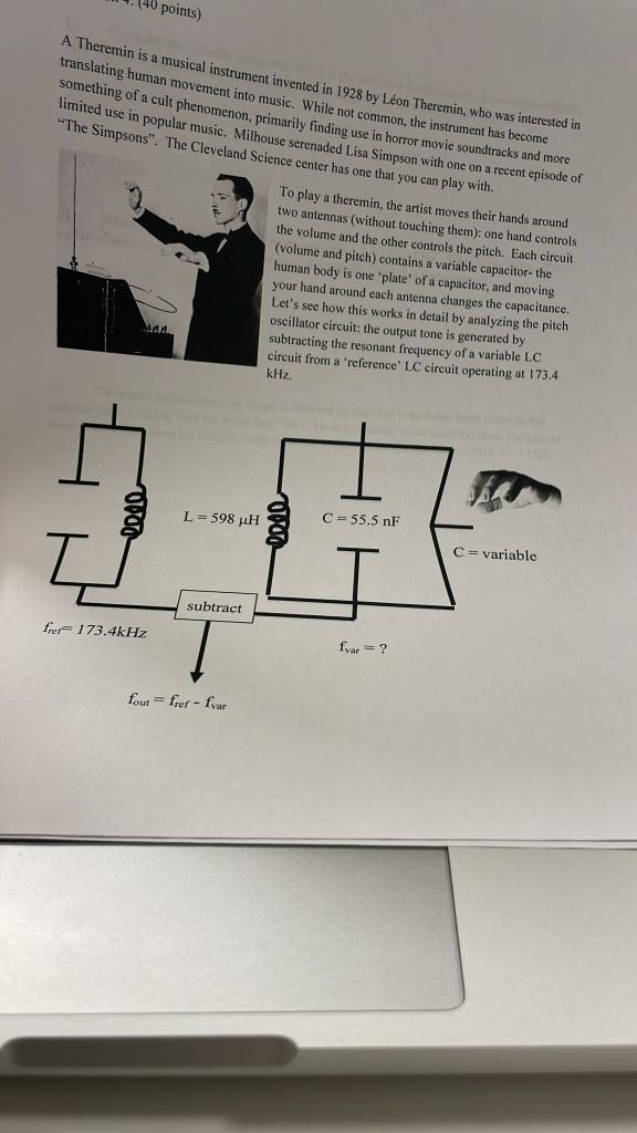 140 Points A Theremin Is A Musical Instrument Invented In 1928 By Leon Theremin Who Was Interested In Translating Huma 1