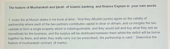 The Feature Of Musharakah And Ijarah Of Islamic Banking And Finance Explain In Your Own Words 1 Imam Ibn Al Munzir Stat 1