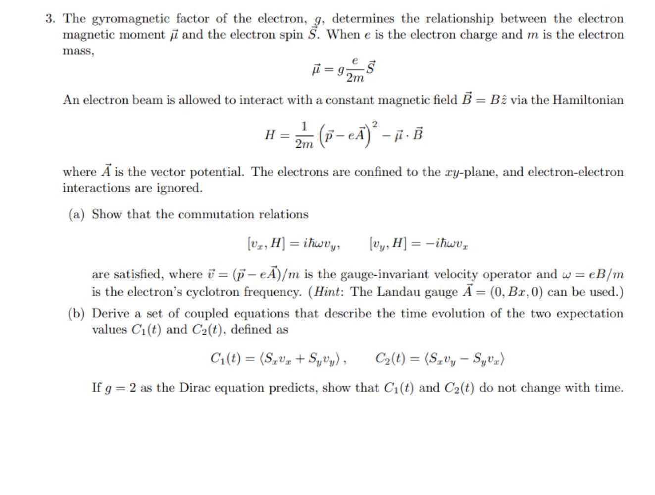 3 The Gyromagnetic Factor Of The Electron G Determines The Relationship Between The Electron Magnetic Moment And The 1