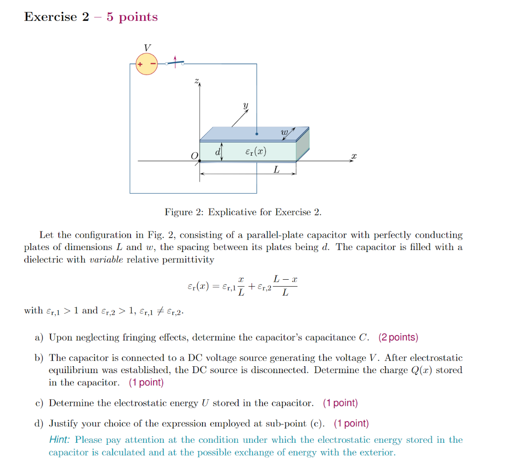 Exercise 2 5 Points V Y W Dl Er 2 0 L Figure 2 Explicative For Exercise 2 Let The Configuration In Fig 2 Consisti 1