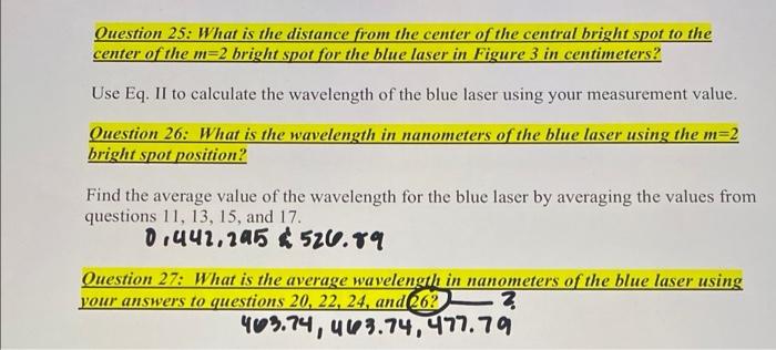 Figure 3 Wavelength Slit Width 0 00025 M Screen Distance 5 93 M 0 Cm 10 Cm 20 Cm Question 25 What Is The Distance 2