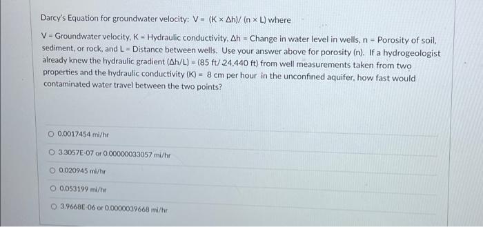 V Darcy S Equation For Groundwater Velocity V K Ah N X L Where Groundwater Velocity K Hydraulic Conductivity 1