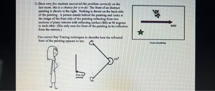 1 Since Very Few Students Answered This Problem Correctly On The Last Exam This Is A Chance For A Re Do The Front Of 1