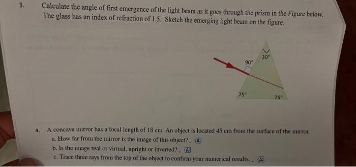 3 Calculate The Angle Of First Emergence Of The Light Beam As It Goes Through The Prism In The Figure Below The Glass 1
