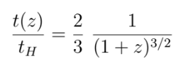 In A Flat Universe K 0 And Lambda 0 The Scale Factor Depends On Time According To Where T H Is The Hubble Time 1 H 2