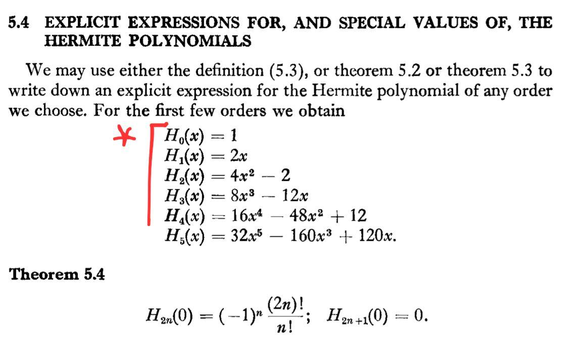 5 4 Explicit Expressions For And Special Values Of The Hermite Polynomials We May Use Either The Definition 5 3 Or 1
