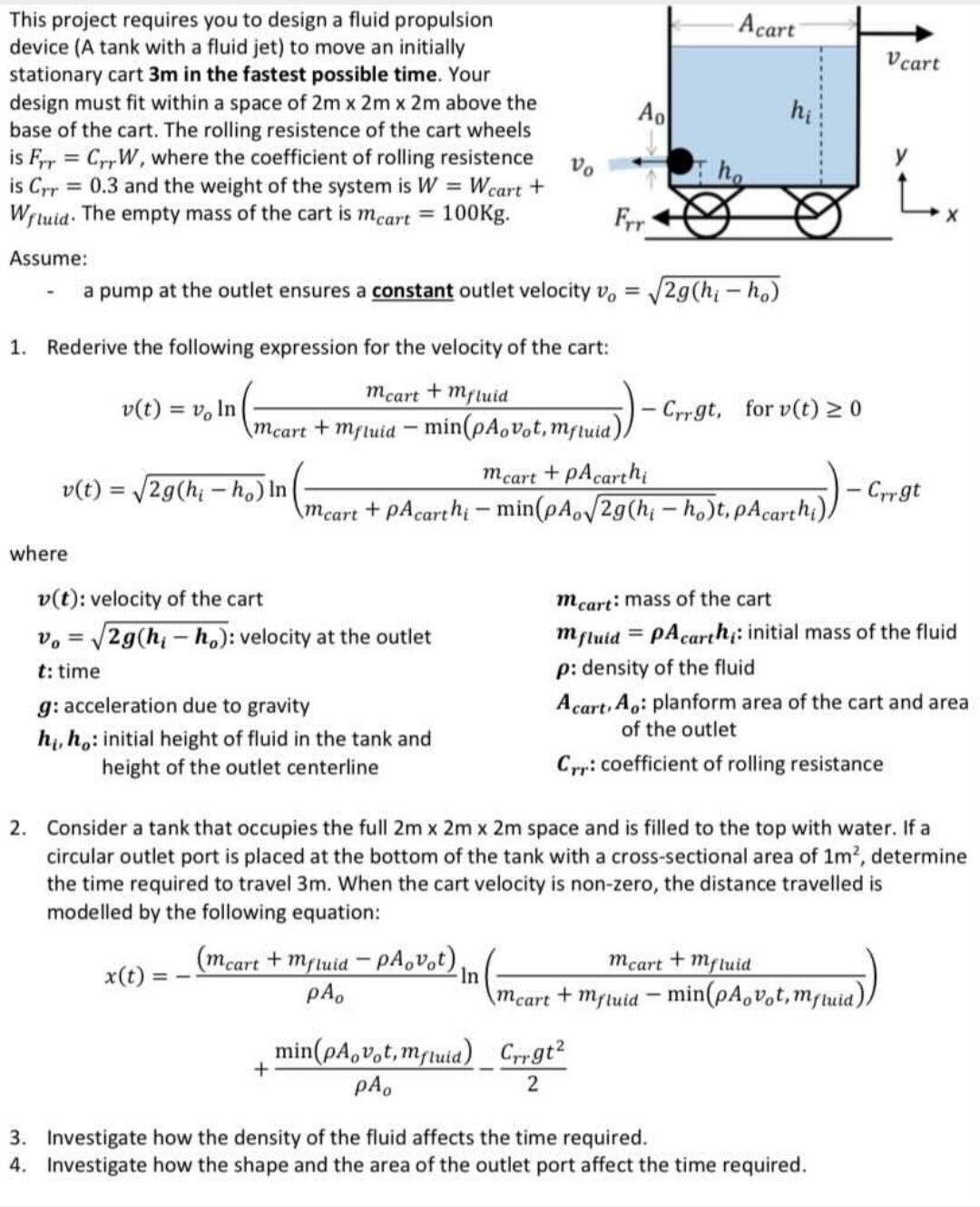 A Cart Vcart This Project Requires You To Design A Fluid Propulsion Device A Tank With A Fluid Jet To Move An Initia 1