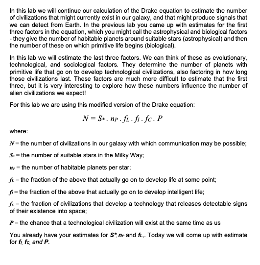 In This Lab We Will Continue Our Calculation Of The Drake Equation To Estimate The Number Of Civilizations That Might Cu 1