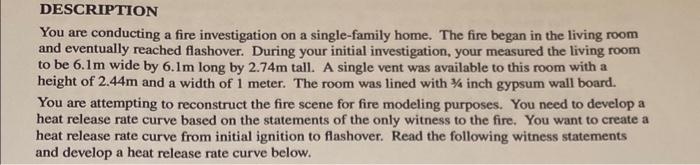 Question 5 5 Points Due To A Delay With The Fire Department Getting Water To The Fire The Living Room Reaches Flashov 2