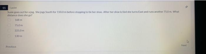 11 I Point Susle Goes Out For A Jog Shejos South For 150 0 M Before Stopping To The Her Stron After Her Shoe Sted She 1