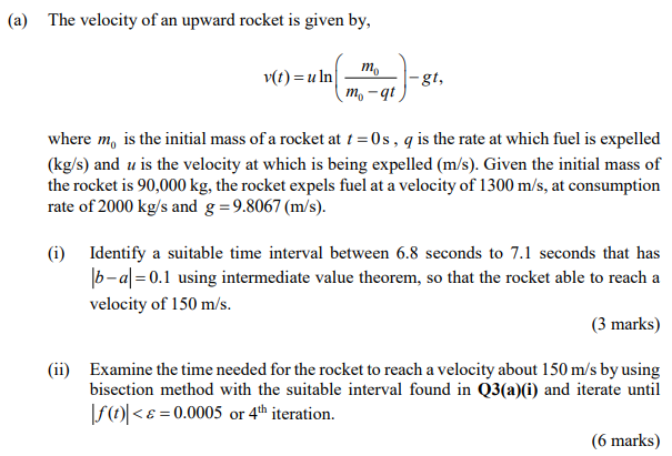 A The Velocity Of An Upward Rocket Is Given By V T U In Mo M 91 Gt Where M Is The Initial Mass Of A Rocket At 1