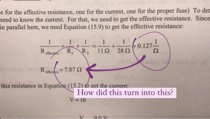 E For The Effective Resistance One For The Current One For The Proper Fuse To Det Need To Know The Current For That 1