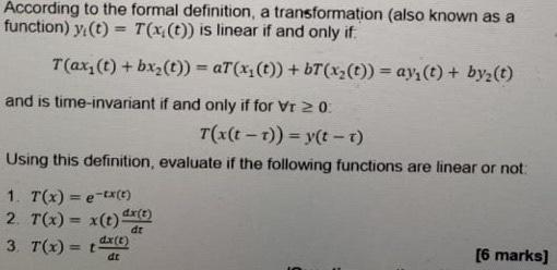 According To The Formal Definition A Transformation Also Known As A Function Y T T X Is Linear If And Only If T 1